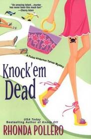 Knock 'Em Dead (Finley Anderson Tanner, Bk 2)