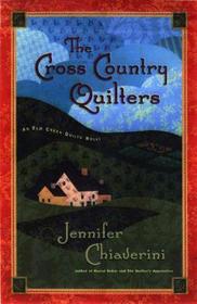 The Cross-Country Quilters (Elm Creek Quilts, Bk 3) (Large Print)