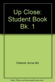 Up Close: Student Book Bk. 1