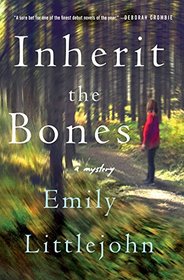 Inherit the Bones: A Mystery (Detective Gemma Monroe Novels)