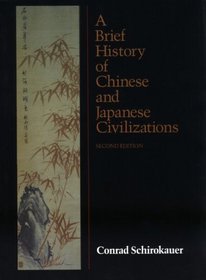 A Brief History of Chinese and Japanese Civilizations