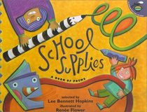 School Supplies : A Book Of Poems (Aladdin Picture Books)