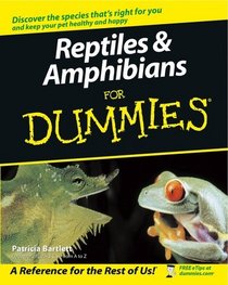 Reptiles  Amphibians for Dummies