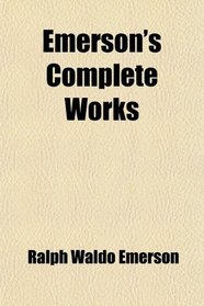 Emerson's Complete Works