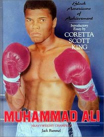 Muhammad Ali: Heavyweight Champion (Black Americans of Achievement)
