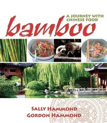Bamboo: A Journey with Chinese Food