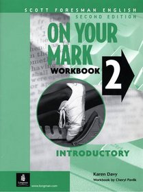 On Your Mark 2: Workbook  Introductory