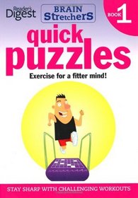 Quick Puzzles: Exercises for a Fitter Mind! (Brainstretchers)