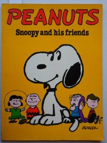 Snoopy and His Friends (Peanuts / Charles Monroe Schulz)