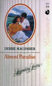 Almost Paradise (Silhouette Romance, No 579)