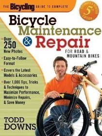 Bicycle Maintenance and Repair for Road and Mountain Bikes