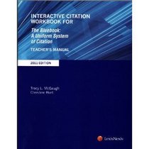 Interactive Citation Workbook for The Bluebook: A Uniform System of Citation