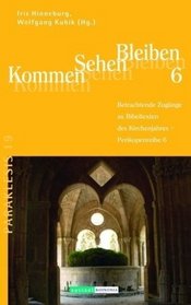 Kommen - Sehen - Bleiben 6
