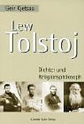 Leo Tolstoj.: Dichter und Religionsphilosoph