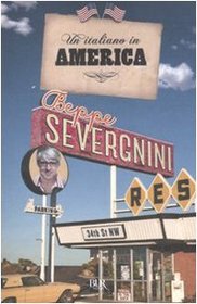 Un Italiano in America (Italian Edition)