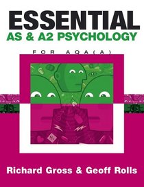 Essential As & A2 Psychology for Aqa a: For Aqa(a)
