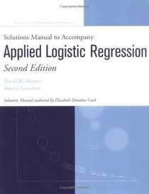 Applied Logistic Regression, Textbook and Solutions Manual (Wiley Series in Probability and Statistics)