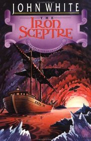 The Iron Sceptre (Archives of Anthropos, Bk 4)