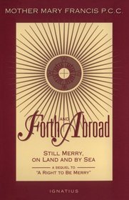 Forth and Abroad: Still Merry on Land and by Sea