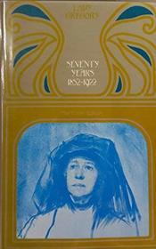 Seventy Years, 1852-1922 (The Coole edition of Lady Gregory's works ; v. 13)