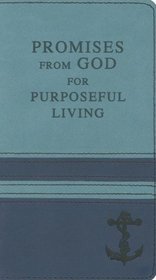 Promises from God for Purposeful Living