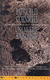 Un Muerte sin Nombre (From Potter's Field, Kay Scarpetta, Bk 6) (Spanish Edition)