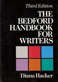 The Bedford Handbook for Writers (3rd Edition)