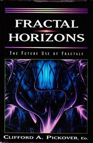 Fractal Horizons: The Future Use of Fractals