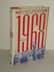 1968: A Student Generation in Revolt