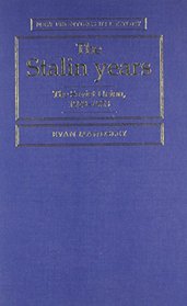 The Stalin Years (New Frontiers in History)
