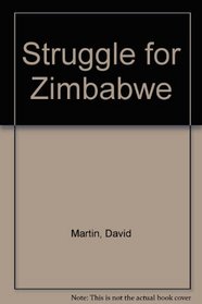 The Struggle for Zimbabwe