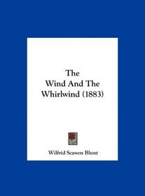 The Wind And The Whirlwind (1883)