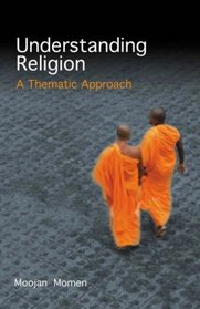 Understanding Religion: A Thematic Approach