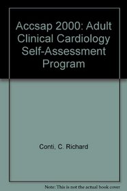 ACCSAP 2000: Adult Clinical Cardiology Self-Assessment Program