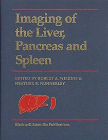 Imaging of the Liver, Pancreas and Spleen