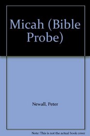 Micah (Bible Probe)