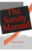 The Sanity Manual: The Therapeutic Uses of Writing