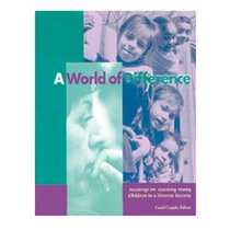 A World of Difference: Readings on Teaching Young Children in a Diverse Society