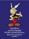 Asterix Gesamtausgabe, Bd 10. Uderzo-Skizzen - Asterix im Morgenland - Wie Obelix als kleines Kind in den Zauertrank geplumst ist