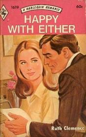 Happy with Either (Harlequin Romance, No 1619)
