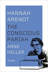 Hannah Arendt: A Life in Dark Times (Icons)