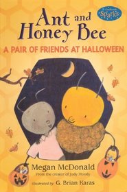 Ant and Honey Bee: a Pair of Friends at Halloween