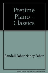 Primer Level Beginning Reading (Pretime Piano, Classics)