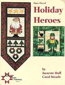 Holiday heroes