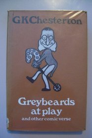 Greybeards at play, and other comic verse