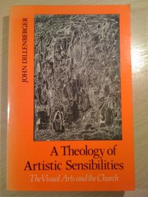 Theology of Artistic Sensibilities: Visual Arts and the Church
