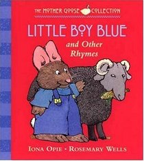 Little Boy Blue : and Other Rhymes (Mother Goose Board Book Collection)