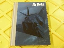 Air Strike (The New Face of War)