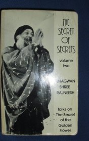The Secret of Secrets: Talks on the Secret of the Golden Flower (Secret of Secrets)