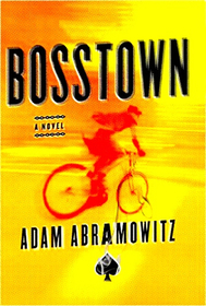 Bosstown (Bosstown, Bk 1)